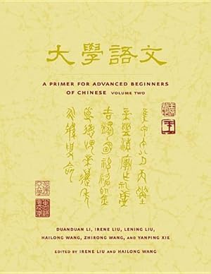 Imagen del vendedor de Primer for Advanced Beginners of Chinese a la venta por GreatBookPricesUK