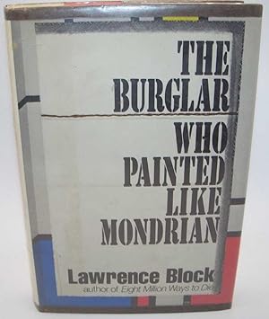 Imagen del vendedor de The Burglar who Painted Like Mondrian a la venta por Easy Chair Books