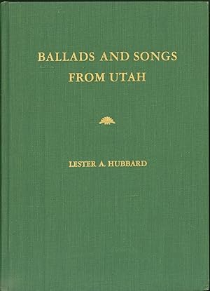 Bild des Verkufers fr Ballads and Songs from Utah zum Verkauf von Eureka Books