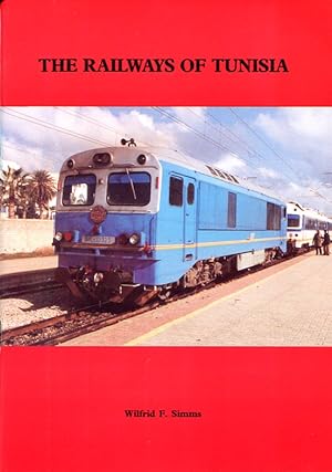 The Railways of Tunisia
