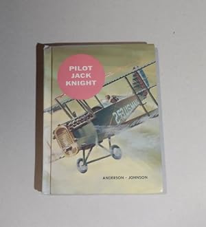Pilot Jack Knight 1961 The American Adventure Series