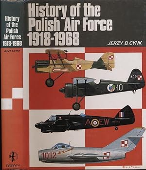 Bild des Verkufers fr History of the Polish Air Force 1918-68. zum Verkauf von Versandantiquariat  Rainer Wlfel