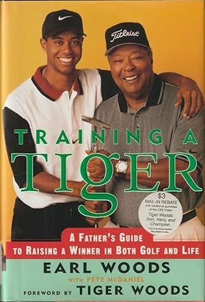 Image du vendeur pour Training A Tiger - Signed by Tiger Woods mis en vente par Valuable Book Group, Golf Specialists