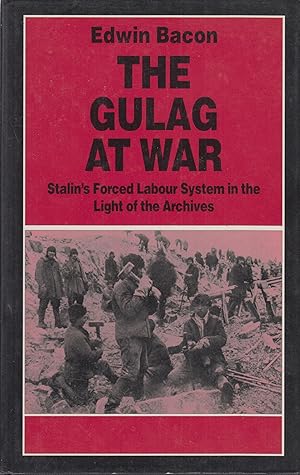 Bild des Verkufers fr The Gulag at War zum Verkauf von Robinson Street Books, IOBA