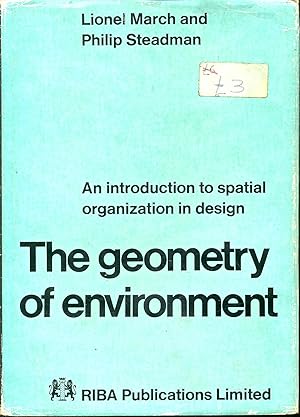 Imagen del vendedor de The Geometry of Environment: An Introduction to Spatial Organization in Design a la venta por Bookmarc's