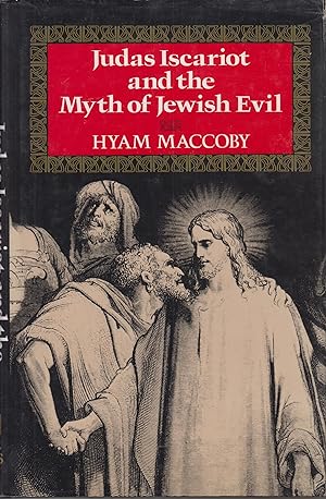 Immagine del venditore per Judas Iscariot and the Myth of Jewish Evil venduto da Robinson Street Books, IOBA