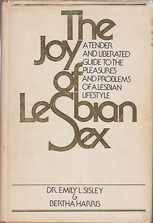 Bild des Verkufers fr The Joy of Lesbian Sex zum Verkauf von Robinson Street Books, IOBA