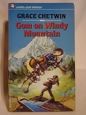 Seller image for GOM ON WINDY MOUNTAIN: FROM TALES OF GOM IN THE LEGENDS OF ULM, BOOK 1 for sale by Robert Gavora, Fine & Rare Books, ABAA