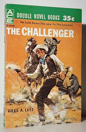 The Challenger. / The Phantom Pistoleer