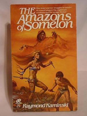 Seller image for THE AMAZONS OF SOMELON for sale by Robert Gavora, Fine & Rare Books, ABAA