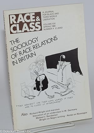 Seller image for Race & Class: A journal for Black and third world liberation. Vol. 21, No. 4, Spring 1980 for sale by Bolerium Books Inc.