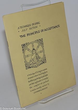 Seller image for A technique of living (July section: the principle of acceptance) for sale by Bolerium Books Inc.