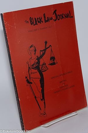 Seller image for The Black Law Journal: volume 3, numbers 2 & 3: Special Double Issue; Brown to Defunis, Twenty Years Later for sale by Bolerium Books Inc.