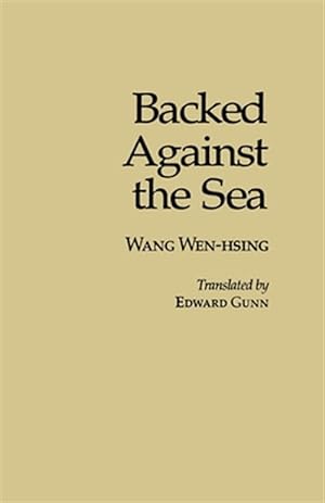 Seller image for Backed Against the Sea for sale by GreatBookPrices
