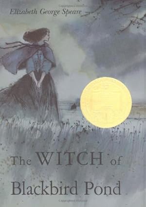 Imagen del vendedor de The Witch of Blackbird Pond by Elizabeth George Speare [Hardcover ] a la venta por booksXpress