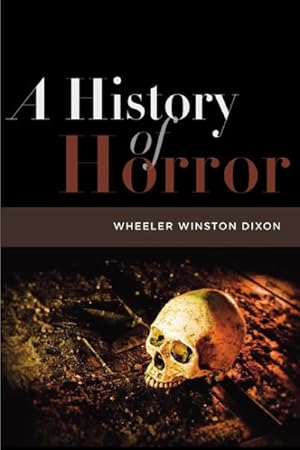 Bild des Verkufers fr History of Horror zum Verkauf von GreatBookPrices