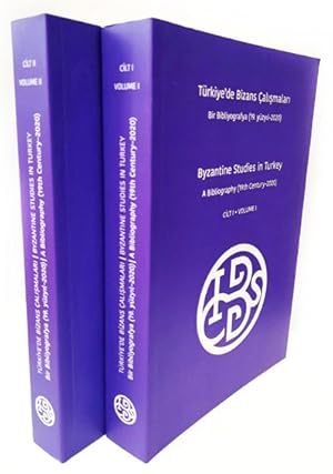 Byzantine studies in Turkey. A bibliography (19th century-2020). 2 volumes = Turkiye'de Bizans ca...