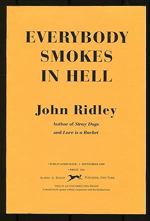 Seller image for EVERYBODY SMOKES IN HELL [A Novel] for sale by Between the Covers-Rare Books, Inc. ABAA