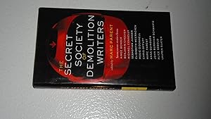 Seller image for The Secret Society of Demolition Writers for sale by Bookstore Brengelman