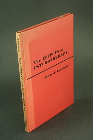 Image du vendeur pour The effects of psychotherapy. mis en vente par Steven Wolfe Books