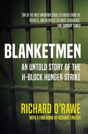 Imagen del vendedor de Blanketmen : An Untold Story of the H-block Hunger Strike a la venta por GreatBookPrices