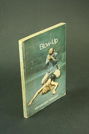 Immagine del venditore per Blow-up: a film. venduto da Steven Wolfe Books