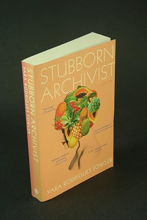 Seller image for Stubborn Archivist. for sale by Steven Wolfe Books