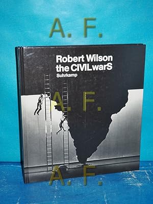 Imagen del vendedor de Der deutsche Teil von the CIVIL warS a tree is best measured when it is down, im Schauspiel Kln : [opera]. [von Robert Wilson. Musik von Friedrich dem Grossen . Hrsg. vom Schauspiel Kln] a la venta por Antiquarische Fundgrube e.U.