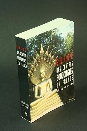 Image du vendeur pour Guide des centres bouddhistes en France. mis en vente par Steven Wolfe Books