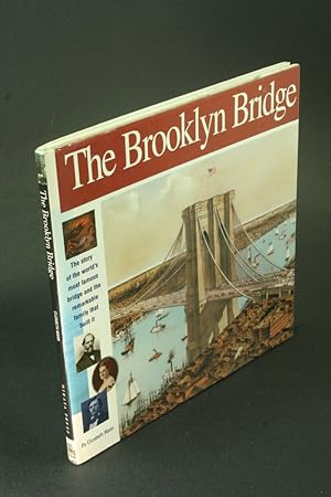 Seller image for The Brooklyn Bridge. With illustrations by Alan Witschonke for sale by Steven Wolfe Books