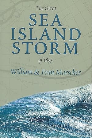 Seller image for THE GREAT SEA ISLAND STORM OF 1893 for sale by Antic Hay Books