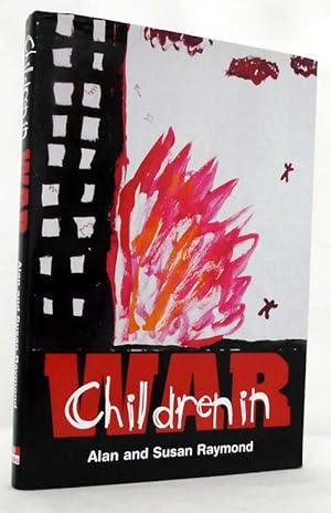 Image du vendeur pour Children in War mis en vente par Adelaide Booksellers