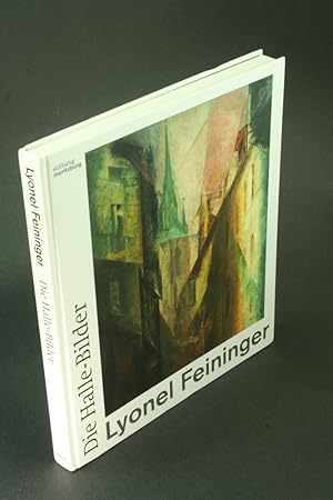 Imagen del vendedor de Lyonel Feininger: die Halle-Bilder. a la venta por Steven Wolfe Books