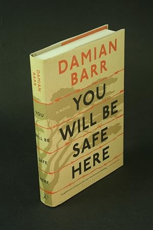 Seller image for You will be safe here. for sale by Steven Wolfe Books