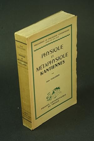Bild des Verkufers fr Physique et mtaphysique kantiennes. zum Verkauf von Steven Wolfe Books