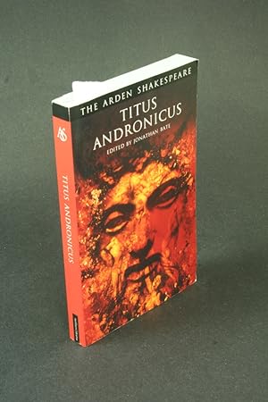Immagine del venditore per Titus Andronicus. Edited by Jonathan Bate venduto da Steven Wolfe Books