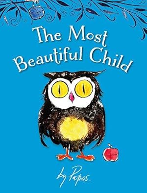 Bild des Verkufers fr The Most Beautiful Child: 2 (The Stories of William Papas) zum Verkauf von WeBuyBooks