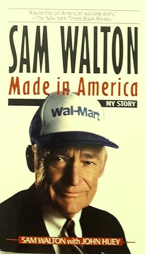 Sam Walton: Made in America My Story.
