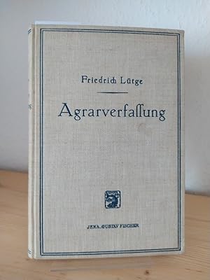 Die Agrarverfassung des frühen Mittelalters im mitteldeutschen Raum, vornehmlich in der Karolinge...