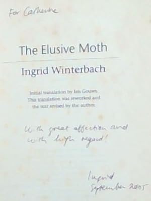 Bild des Verkufers fr The Elusive Moth (Signed by the author Ingrid Winterback) zum Verkauf von Chapter 1