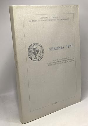 Seller image for Neronia II : Actes du 2e Colloque de la Socit internationale d'tudes nroniennes Clermont-Ferrand 27-28 mai 1977 for sale by crealivres