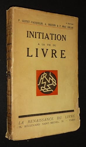 Seller image for Initiation  la vie du livre for sale by Abraxas-libris