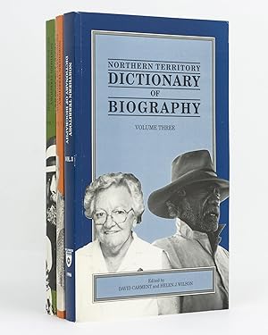 Bild des Verkufers fr Northern Territory Dictionary of Biography. Volume One: To 1945 [with] Volume Two [and] Volume Three [all published] zum Verkauf von Michael Treloar Booksellers ANZAAB/ILAB