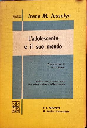 Seller image for L adolescente e il suo mondo. for sale by Libreria La Fenice di Pietro Freggio