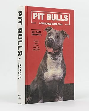 Image du vendeur pour Pit Bulls & Tenacious Guard Dogs mis en vente par Michael Treloar Booksellers ANZAAB/ILAB