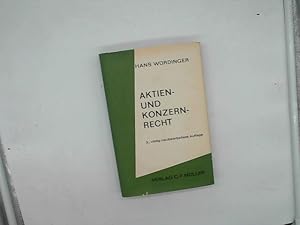 Image du vendeur pour Aktien und Konzernrecht 3. vllig neubearbeitete Auflage mis en vente par Das Buchregal GmbH