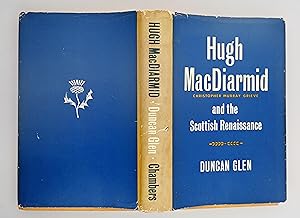 Hugh MacDiarmid (Christopher Murray Grieve) and the Scottish renaissance