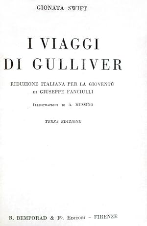 I viaggi di Gulliver. Illustrazioni di A. Mussino.Firenze, R. Bemporad & figlio, 1931.