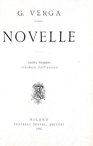 Immagine del venditore per Novelle. Nuova edizione riveduta dall'Autore.Milano, Treves, 1880. venduto da Studio Bibliografico Apuleio