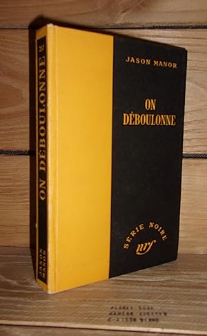 Seller image for ON DEBOULONNE - (too dead to run) for sale by Planet's books